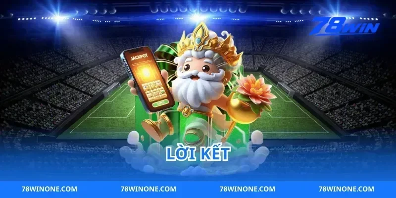 Lời Kết